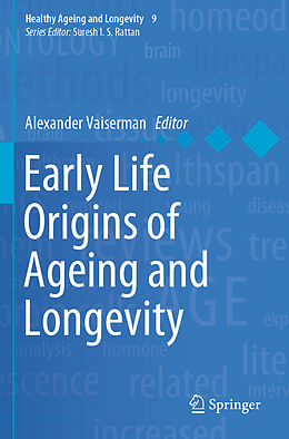 Kartonierter Einband Early Life Origins of Ageing and Longevity von 