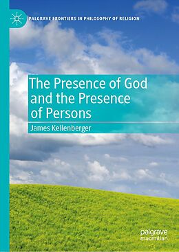 eBook (pdf) The Presence of God and the Presence of Persons de James Kellenberger