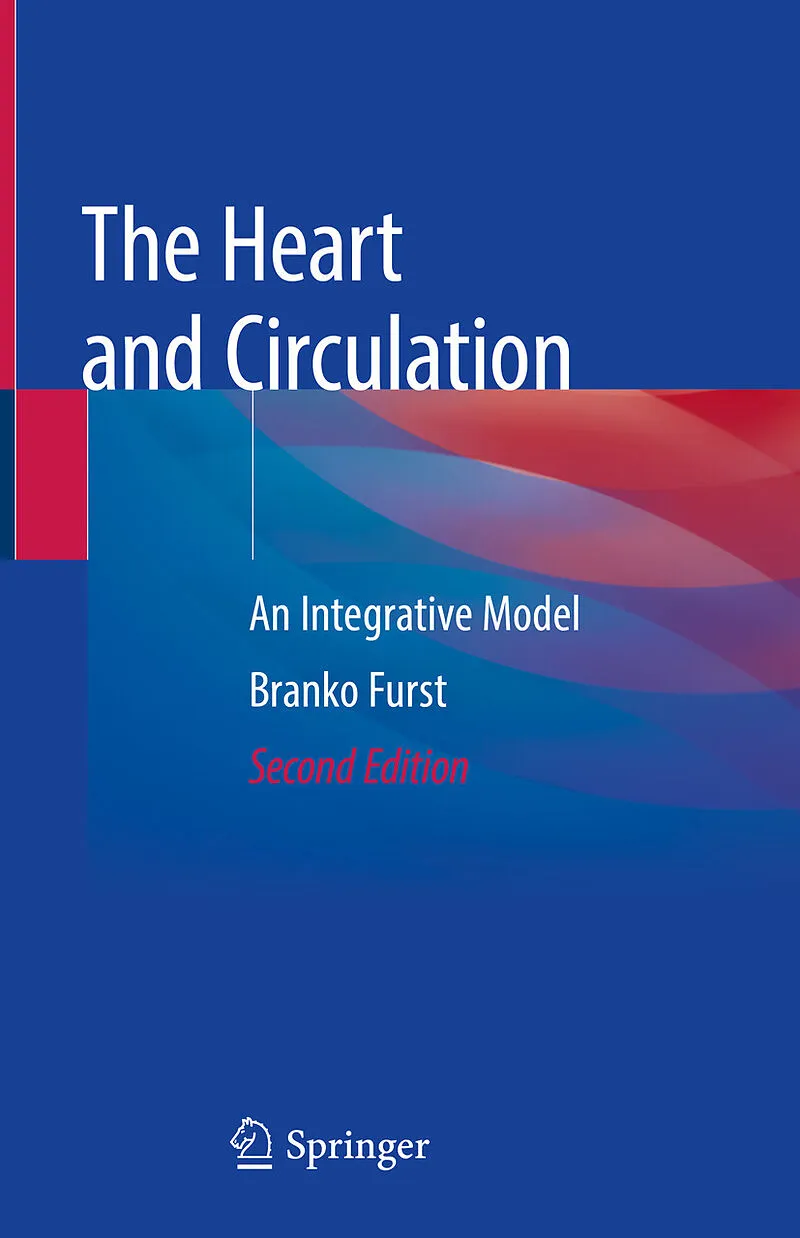 The Heart and Circulation