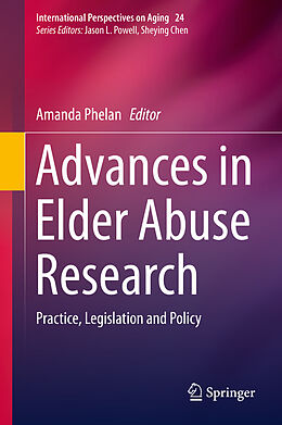 Fester Einband Advances in Elder Abuse Research von 