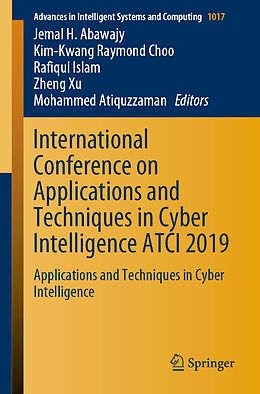 Couverture cartonnée International Conference on Applications and Techniques in Cyber Intelligence ATCI 2019 de 