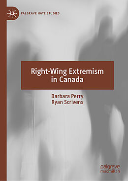 Fester Einband Right-Wing Extremism in Canada von Ryan Scrivens, Barbara Perry