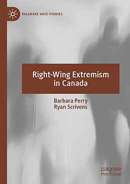 Couverture cartonnée Right-Wing Extremism in Canada de Ryan Scrivens, Barbara Perry