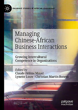 Livre Relié Managing Chinese-African Business Interactions de 