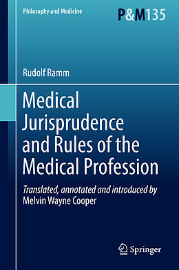 Livre Relié Medical Jurisprudence and Rules of the Medical Profession de Rudolf Ramm