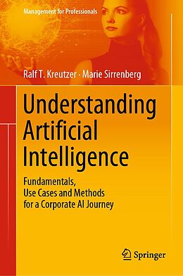 E-Book (pdf) Understanding Artificial Intelligence von Ralf T. Kreutzer, Marie Sirrenberg