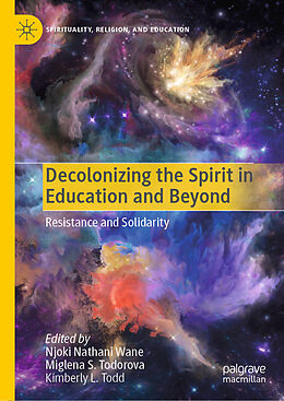 eBook (pdf) Decolonizing the Spirit in Education and Beyond de 