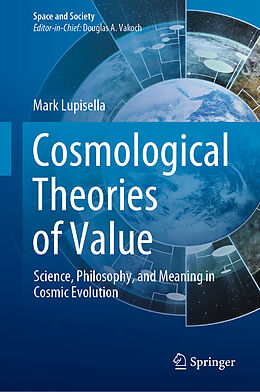 eBook (pdf) Cosmological Theories of Value de Mark Lupisella