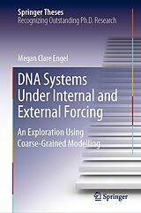 eBook (pdf) DNA Systems Under Internal and External Forcing de Megan Clare Engel