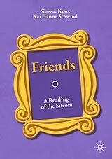 Kartonierter Einband Friends von Simone Knox, Kai Hanno Schwind