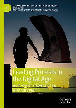 E-Book (pdf) Leading Protests in the Digital Age von Billur Aslan Ozgul