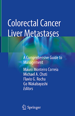 Livre Relié Colorectal Cancer Liver Metastases de 