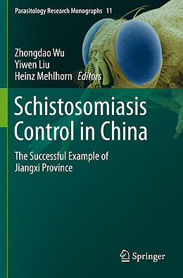 Couverture cartonnée Schistosomiasis Control in China de 