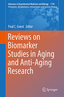 Livre Relié Reviews on Biomarker Studies in Aging and Anti-Aging Research de 
