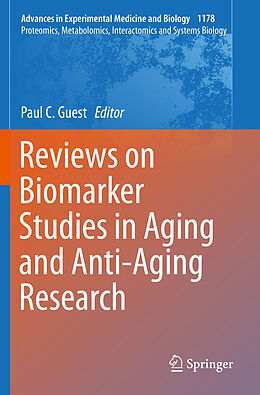Kartonierter Einband Reviews on Biomarker Studies in Aging and Anti-Aging Research von 