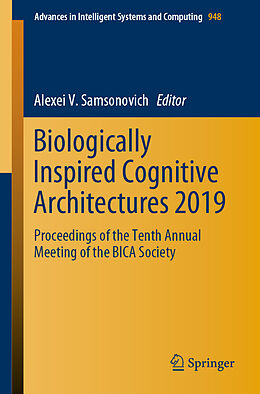 Couverture cartonnée Biologically Inspired Cognitive Architectures 2019 de 