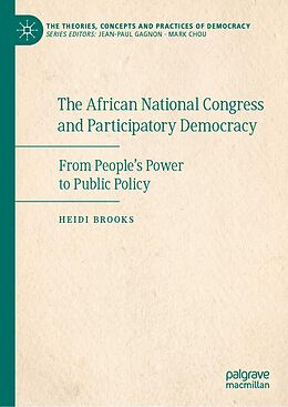 E-Book (pdf) The African National Congress and Participatory Democracy von Heidi Brooks