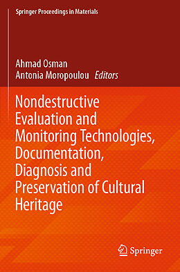 Couverture cartonnée Nondestructive Evaluation and Monitoring Technologies, Documentation, Diagnosis and Preservation of Cultural Heritage de 