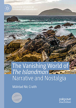 Couverture cartonnée The Vanishing World of The Islandman de Máiréad Nic Craith