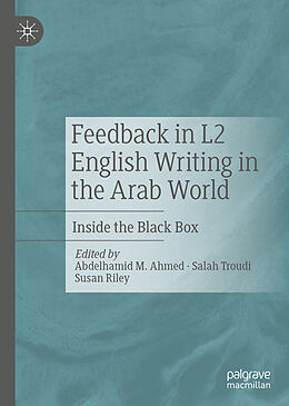 Livre Relié Feedback in L2 English Writing in the Arab World de 