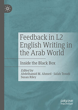 Couverture cartonnée Feedback in L2 English Writing in the Arab World de 