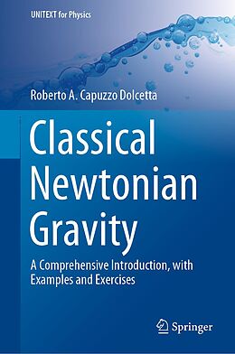 E-Book (pdf) Classical Newtonian Gravity von Roberto A. Capuzzo Dolcetta
