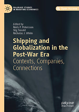 Couverture cartonnée Shipping and Globalization in the Post-War Era de 