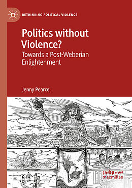 Couverture cartonnée Politics without Violence? de Jenny Pearce