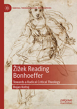 Fester Einband  i ek Reading Bonhoeffer von Bojan Koltaj