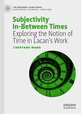 eBook (pdf) Subjectivity In-Between Times de Chenyang Wang