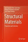 E-Book (pdf) Structural Materials von José Antonio Pero-Sanz Elorz, Daniel Fernández González, Luis Felipe Verdeja