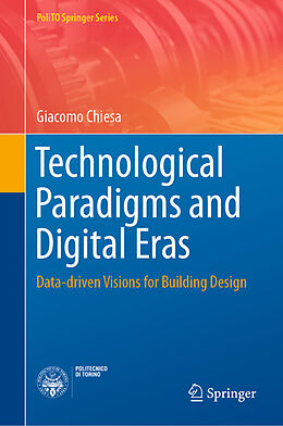 Fester Einband Technological Paradigms and Digital Eras von Giacomo Chiesa