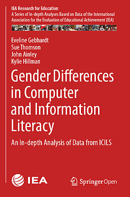 Couverture cartonnée Gender Differences in Computer and Information Literacy de Eveline Gebhardt, Kylie Hillman, John Ainley