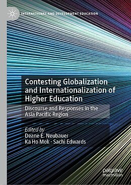 E-Book (pdf) Contesting Globalization and Internationalization of Higher Education von 