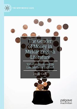 eBook (pdf) The Gender of Money in Middle English Literature de Diane Cady