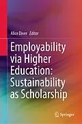 E-Book (pdf) Employability via Higher Education: Sustainability as Scholarship von