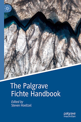 Livre Relié The Palgrave Fichte Handbook de 