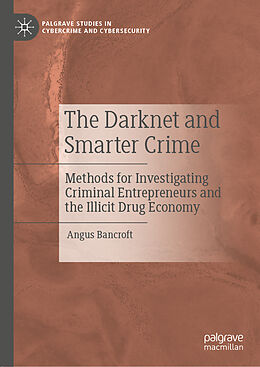 Livre Relié The Darknet and Smarter Crime de Angus Bancroft