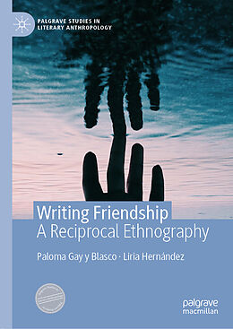 Livre Relié Writing Friendship de Liria Hernández, Paloma Gay Y Blasco