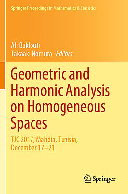 Kartonierter Einband Geometric and Harmonic Analysis on Homogeneous Spaces von 