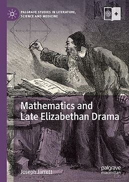 Fester Einband Mathematics and Late Elizabethan Drama von Joseph Jarrett