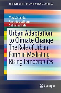 eBook (pdf) Urban Adaptation to Climate Change de Vivek Shandas, Cynthia Skelhorn, Salim Ferwati