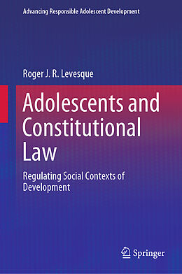 Livre Relié Adolescents and Constitutional Law de Roger J. R. Levesque