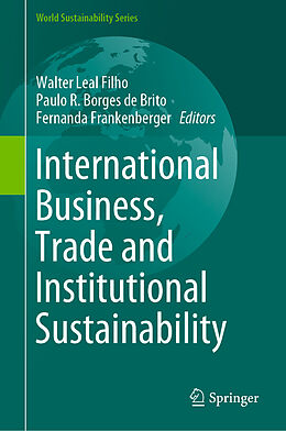 Livre Relié International Business, Trade and Institutional Sustainability de 