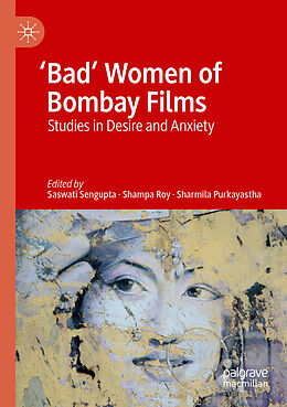 Couverture cartonnée 'Bad' Women of Bombay Films de 