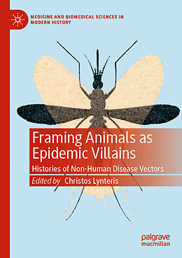 Kartonierter Einband Framing Animals as Epidemic Villains von 