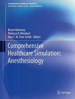 Couverture cartonnée Comprehensive Healthcare Simulation: Anesthesiology de 