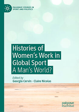 Livre Relié Histories of Women's Work in Global Sport de 