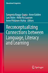 E-Book (pdf) Reconceptualizing Connections between Language, Literacy and Learning von 