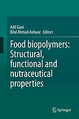 eBook (pdf) Food biopolymers: Structural, functional and nutraceutical properties de 